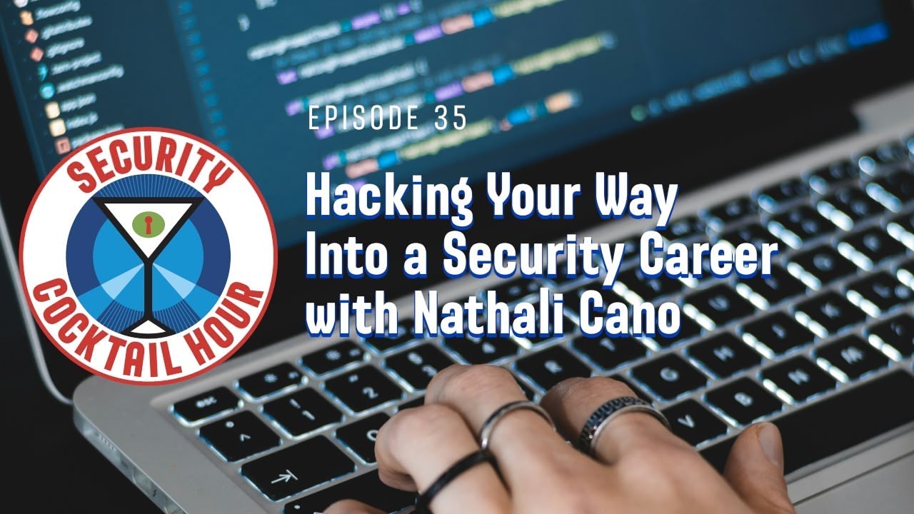 Cybersecurity Podcast Episodes | Security Cocktail Hour