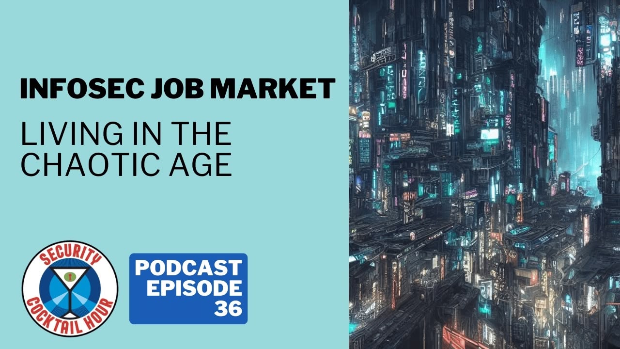 Cybersecurity Podcast Episodes | Security Cocktail Hour